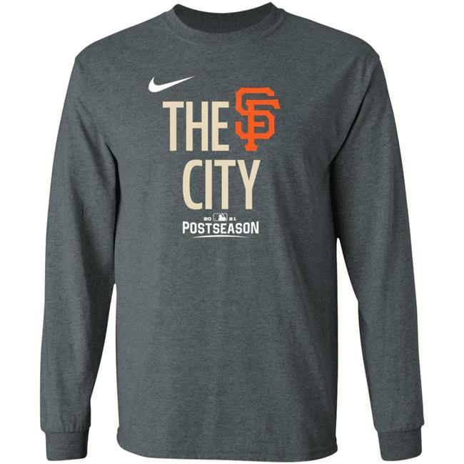 San Francisco Giants The City Shirt Giants Dugout Store Sf Giants The City Hoodie San Francisco Giants The City Shirt Giants Dugout Store Sf Giants The City Hoodie