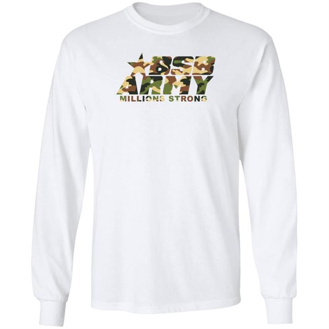 Bsb Army Millions Strong Hoodie Bsb Army Shirt Bsb Army Millions Strong Hoodie Bsb Army Shirt