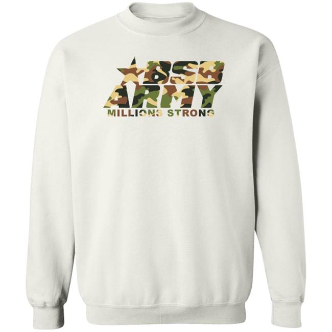 Bsb Army Millions Strong Hoodie Bsb Army Shirt Bsb Army Millions Strong Hoodie Bsb Army Shirt