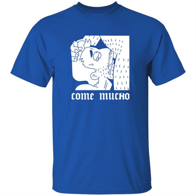 Come Mucho Shirt Pandx2 Come Mucho Shirt Hoodie Sweatshirt Come Mucho Shirt Pandx2 Come Mucho Shirt Hoodie Sweatshirt