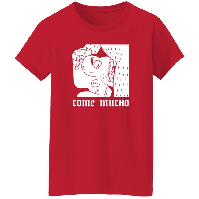 Come Mucho Shirt Pandx2 Come Mucho Shirt Hoodie Sweatshirt Come Mucho Shirt Pandx2 Come Mucho Shirt Hoodie Sweatshirt