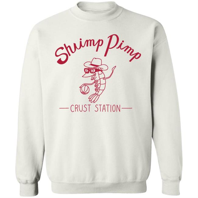 Shaimp Pimp Crust Station Shirt The Great North Shaimp Pimp Crust Station Shirt The Great North