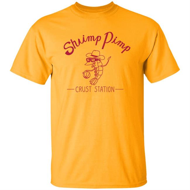 Shaimp Pimp Crust Station Shirt The Great North Shaimp Pimp Crust Station Shirt The Great North