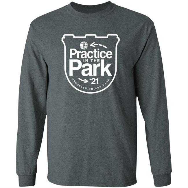 Practice In The Park 21 Brooklyn Bridge Park Shirt Practice In The Park 21 Brooklyn Bridge Park Shirt