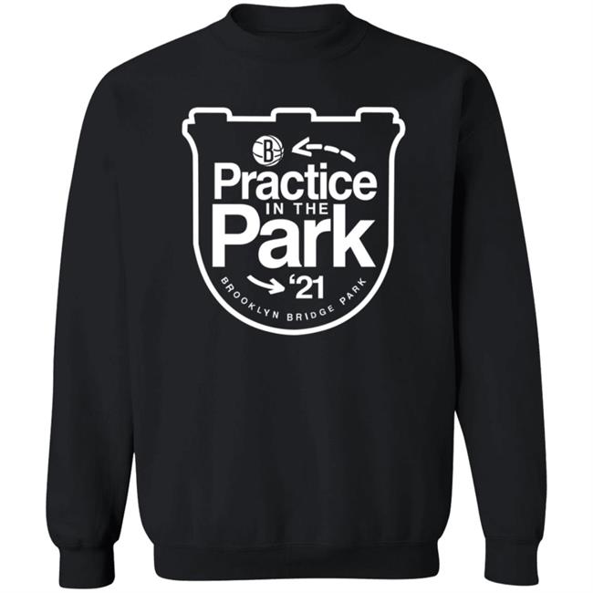 Practice In The Park 21 Brooklyn Bridge Park Shirt Practice In The Park 21 Brooklyn Bridge Park Shirt