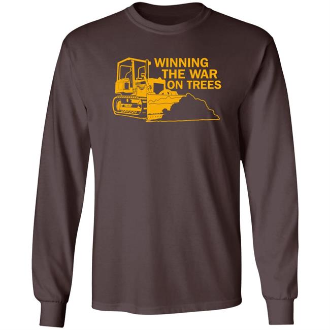 Winning The War On Trees Shirt Earth Peace Love Hug Environmental Shirt Winning The War On Trees Shirt Earth Peace Love Hug Environmental Shirt