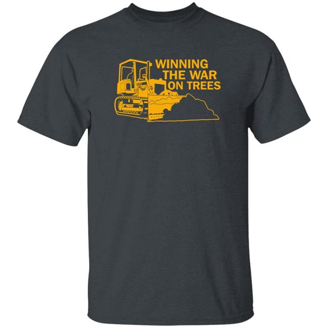 Winning The War On Trees Shirt Earth Peace Love Hug Environmental Shirt Winning The War On Trees Shirt Earth Peace Love Hug Environmental Shirt