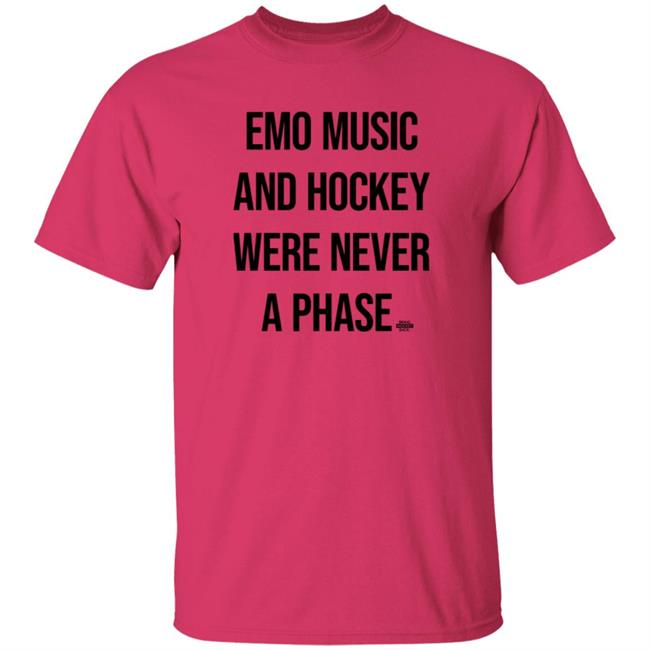 Emo Music And Hockey Were Never A Phase Shirt Hoodie Sweatshirt Bringhockeyback Shop Emo Music And Hockey Were Never A Phase Shirt Hoodie Sweatshirt Bringhockeyback Shop