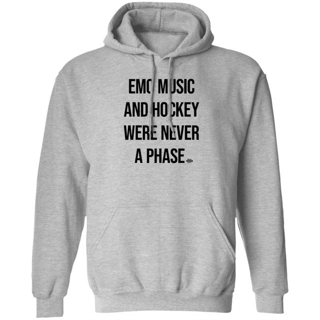 Emo Music And Hockey Were Never A Phase Shirt Hoodie Sweatshirt Bringhockeyback Shop Emo Music And Hockey Were Never A Phase Shirt Hoodie Sweatshirt Bringhockeyback Shop