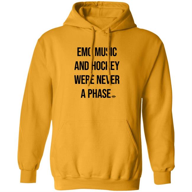 Emo Music And Hockey Were Never A Phase Shirt Hoodie Sweatshirt Bringhockeyback Shop Emo Music And Hockey Were Never A Phase Shirt Hoodie Sweatshirt Bringhockeyback Shop