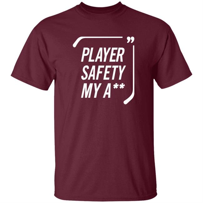 Everything Hockey Store Player Safety My A Shirt Hoodie Sweatshirt Everything Hockey Store Player Safety My A Shirt Hoodie Sweatshirt