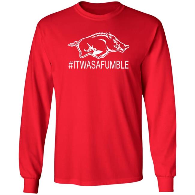 Itwasafumble Shirt Itwasafumble Arkansas Razorbacks NCAA Logo Shirt Hoodie Sweatshirt Itwasafumble Shirt Itwasafumble Arkansas Razorbacks NCAA Logo Shirt Hoodie Sweatshirt