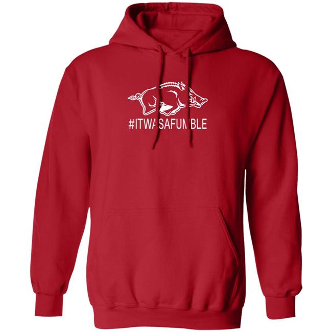 Itwasafumble Shirt Itwasafumble Arkansas Razorbacks NCAA Logo Shirt Hoodie Sweatshirt Itwasafumble Shirt Itwasafumble Arkansas Razorbacks NCAA Logo Shirt Hoodie Sweatshirt