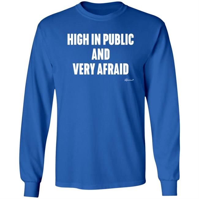 High In Public And Very Afraid Hoodie Reductress Store High In Public And Very Afraid Hoodie Reductress Store