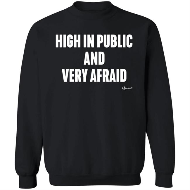 High In Public And Very Afraid Hoodie Reductress Store High In Public And Very Afraid Hoodie Reductress Store