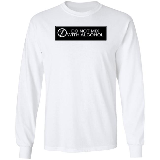 Do Not Mix With Alcohol Shirt Katrina Thicc Do Not Mix With Alcohol Shirt Hoodie Sweatshirt Do Not Mix With Alcohol Shirt Katrina Thicc Do Not Mix With Alcohol Shirt Hoodie Sweatshirt