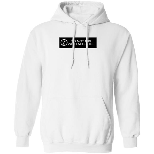 Do Not Mix With Alcohol Shirt Katrina Thicc Do Not Mix With Alcohol Shirt Hoodie Sweatshirt Do Not Mix With Alcohol Shirt Katrina Thicc Do Not Mix With Alcohol Shirt Hoodie Sweatshirt