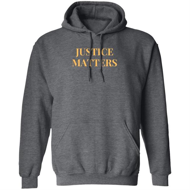 Justice Matters Shirt Hoodie Sweatshirt Glennkirschner Merch Justice Matters Shirt Hoodie Sweatshirt Glennkirschner Merch