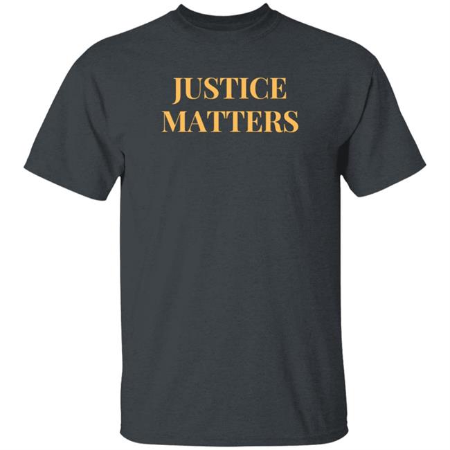 Justice Matters Shirt Hoodie Sweatshirt Glennkirschner Merch Justice Matters Shirt Hoodie Sweatshirt Glennkirschner Merch