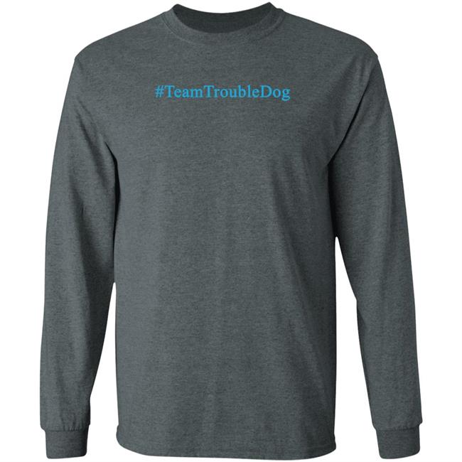 Team Trouble Dog Shirt Gareth L Powell Team Trouble Dog Shirt Gareth L Powell