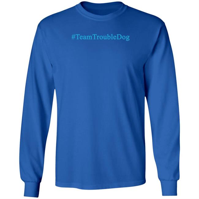 Team Trouble Dog Shirt Gareth L Powell Team Trouble Dog Shirt Gareth L Powell
