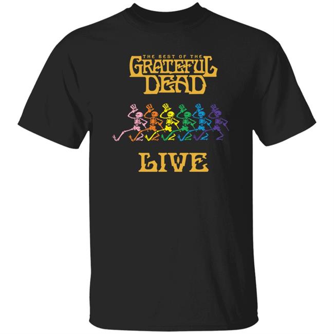 The Best Of The Grateful Dead Shirt Madmusicasylum The Best Of The Grateful Dead Shirt Hoodie Sweatshirt