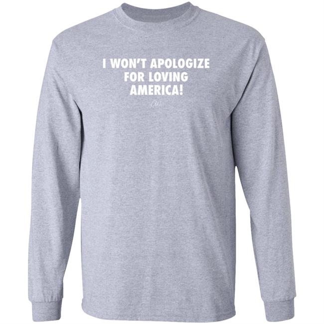I Won't Apologize For Loving America Shirt Brittany Aldean Officialchristianwalker Merch I Won't Apologize For Loving America Shirt Brittany Aldean Officialchristianwalker Merch