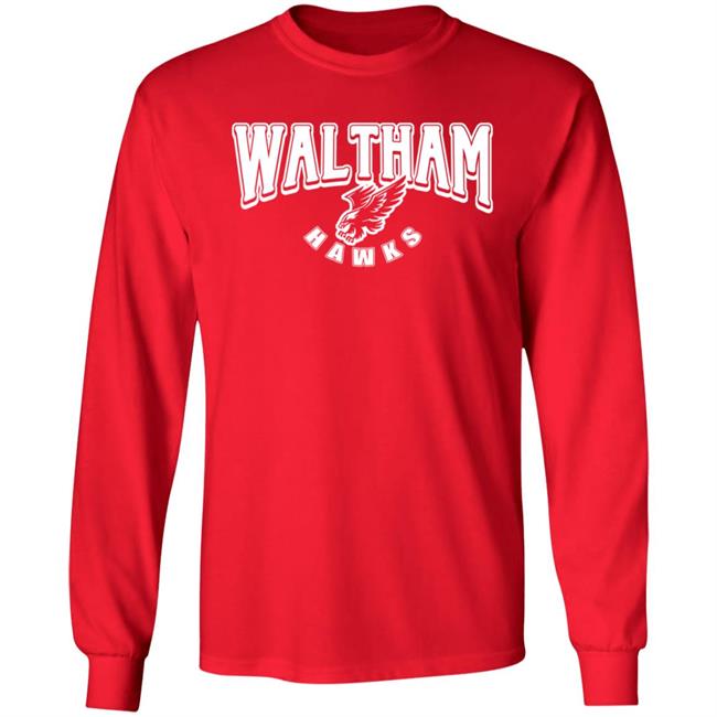 Waltham Hawks Shirt Kyle Schwarber Waltham Hawks Shirt Barstool Sports Merch Waltham Hawks Shirt Kyle Schwarber Waltham Hawks Shirt Barstool Sports Merch
