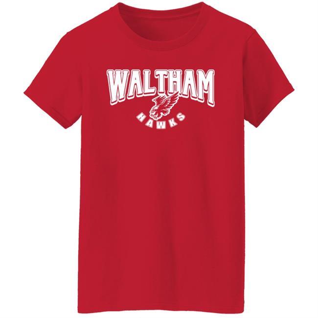 Waltham Hawks Shirt Kyle Schwarber Waltham Hawks Shirt Barstool Sports Merch Waltham Hawks Shirt Kyle Schwarber Waltham Hawks Shirt Barstool Sports Merch
