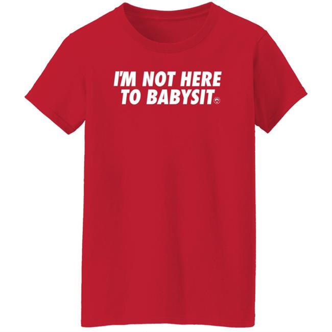 Joel Embiid I'm Not Here To Babysit Shirt DSGN Tree Store I'm Not Here To Babysit Shirt Hoodie Sweatshirt Joel Embiid I'm Not Here To Babysit Shirt DSGN Tree Store I'm Not Here To Babysit Shirt Hoodie Sweatshirt