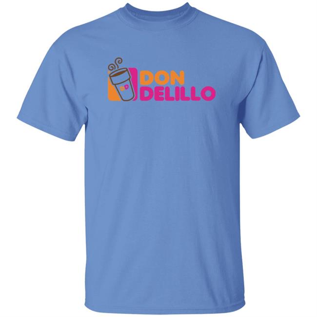 Don Delillo Shirt Wordwest Store Dunkin' Delillo Shirt Hoodie Sweatshirt Don Delillo Shirt Wordwest Store Dunkin' Delillo Shirt Hoodie Sweatshirt