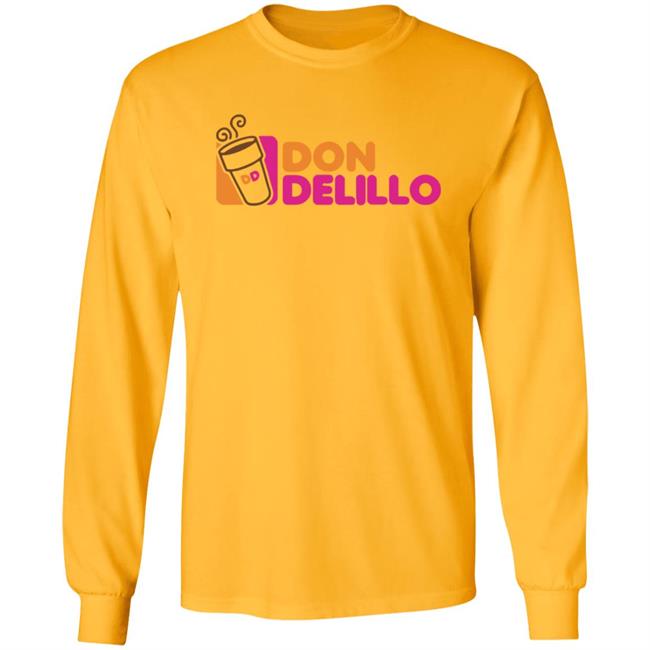 Don Delillo Shirt Wordwest Store Dunkin' Delillo Shirt Hoodie Sweatshirt Don Delillo Shirt Wordwest Store Dunkin' Delillo Shirt Hoodie Sweatshirt