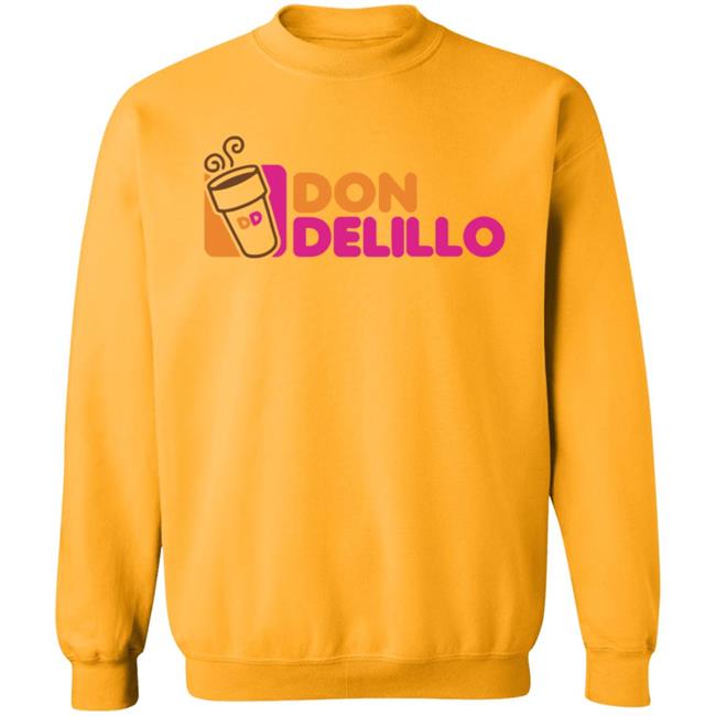 Don Delillo Shirt Wordwest Store Dunkin' Delillo Shirt Hoodie Sweatshirt Don Delillo Shirt Wordwest Store Dunkin' Delillo Shirt Hoodie Sweatshirt
