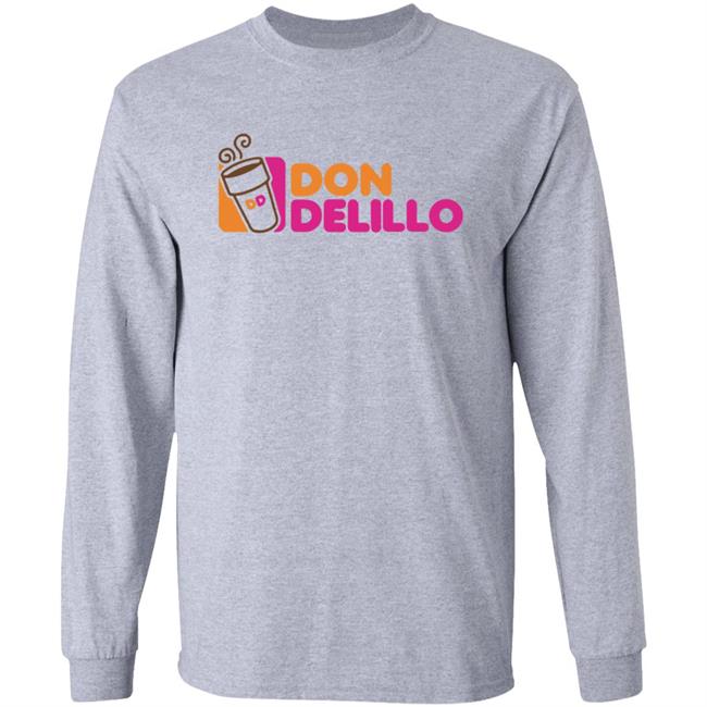 Don Delillo Shirt Wordwest Store Dunkin' Delillo Shirt Hoodie Sweatshirt Don Delillo Shirt Wordwest Store Dunkin' Delillo Shirt Hoodie Sweatshirt