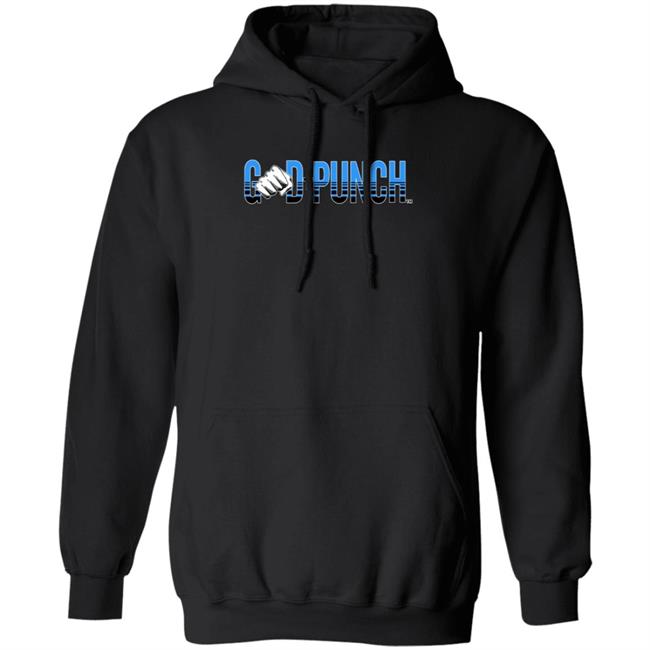 God Punch Shirt Kokujinkreates God Punch Shirt Hoodie Sweatshirt God Punch Shirt Kokujinkreates God Punch Shirt Hoodie Sweatshirt