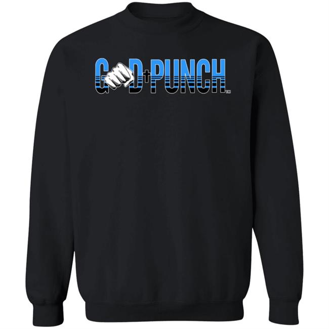 God Punch Shirt Kokujinkreates God Punch Shirt Hoodie Sweatshirt God Punch Shirt Kokujinkreates God Punch Shirt Hoodie Sweatshirt