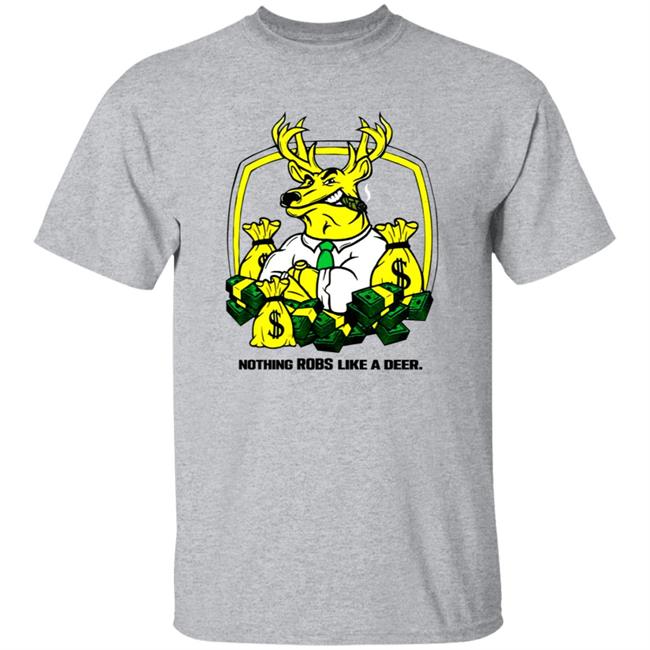 Nothing Robs Like A Deer Shirt Jonah Furman Deere Strike Shirt Nothing Robs Like A Deer Shirt Jonah Furman Deere Strike Shirt