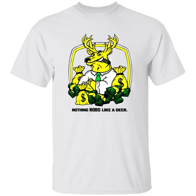 Nothing Robs Like A Deer Shirt Jonah Furman Deere Strike Shirt Nothing Robs Like A Deer Shirt Jonah Furman Deere Strike Shirt