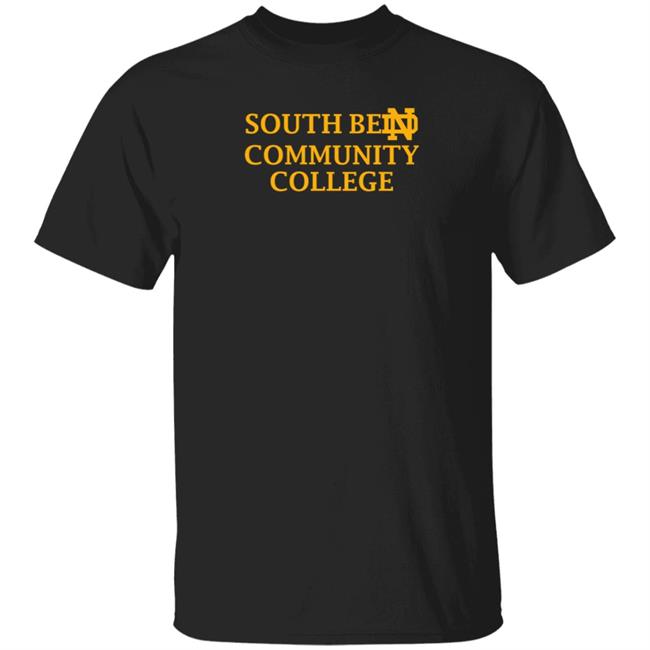 South Bend Community College Shirt Usc Psycho South Bend Community College Shirt Hoodie Sweatshirt South Bend Community College Shirt Usc Psycho South Bend Community College Shirt Hoodie Sweatshirt