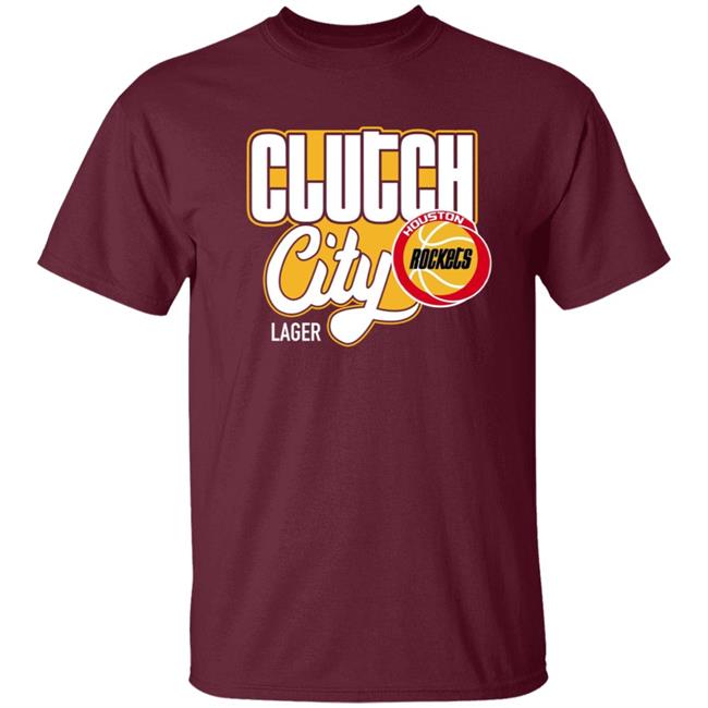 Clutch City Shirt Clutch City Houston Rockets Shirt Clutch City Shirt Clutch City Houston Rockets Shirt