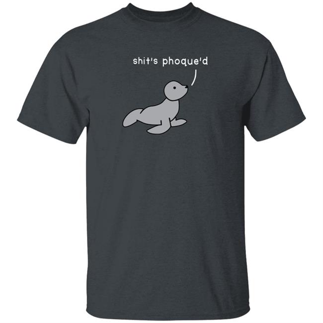 Dinosaur Shop Shit's Phoque'd Shirt Dinosaur Shop Shit's Phoque'd Shirt