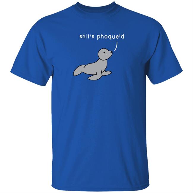 Dinosaur Shop Shit's Phoque'd Shirt Dinosaur Shop Shit's Phoque'd Shirt