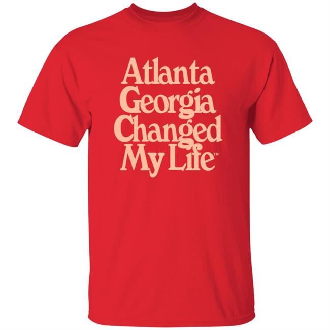 Atlalumni Store Atlanta Georgia Changed My Life Shirt Hoodie Sweatshirt Atlalumni Store Atlanta Georgia Changed My Life Shirt Hoodie Sweatshirt