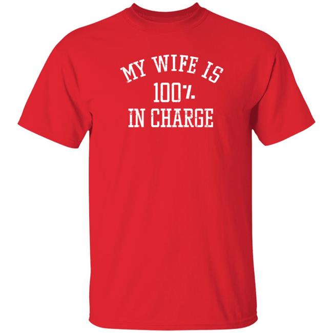 Marcus Lemonis My Wife Is 100% In Charge Shirt Hoodie Sweatshirt Marcus Lemonis My Wife Is 100% In Charge Shirt Hoodie Sweatshirt