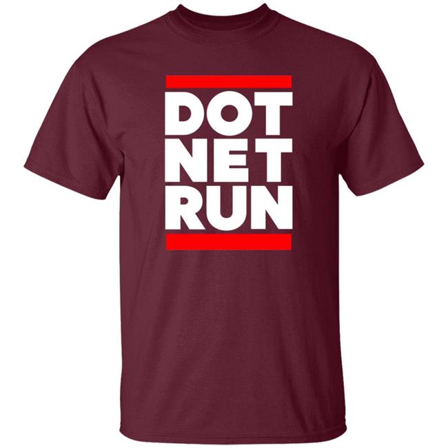 Dot Net Run Shirt Scott Hanselman Dot Net Run Shirt Hoodie Sweatshirt Dot Net Run Shirt Scott Hanselman Dot Net Run Shirt Hoodie Sweatshirt