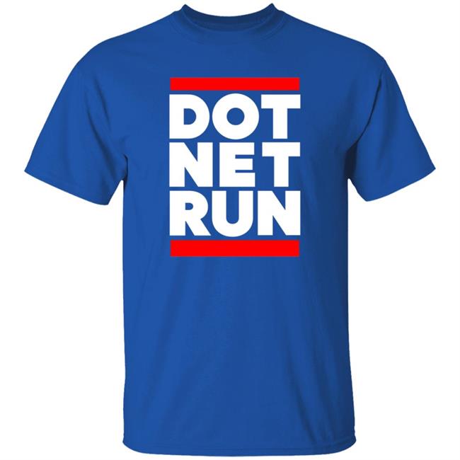 Dot Net Run Shirt Scott Hanselman Dot Net Run Shirt Hoodie Sweatshirt Dot Net Run Shirt Scott Hanselman Dot Net Run Shirt Hoodie Sweatshirt