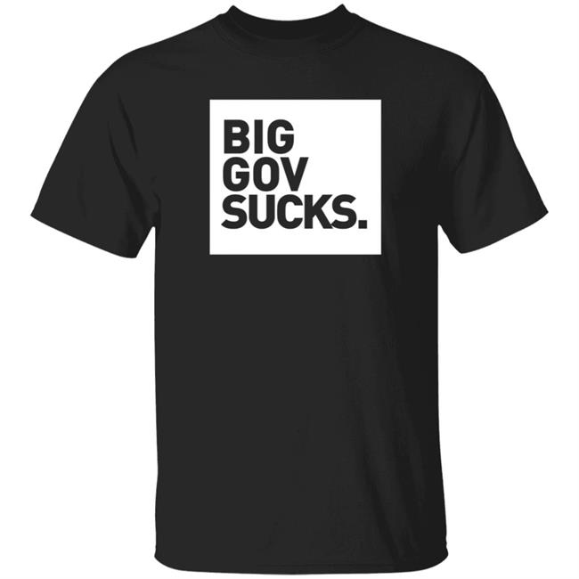Courtney Holland Big Gov Sucks Shirt Shopify
