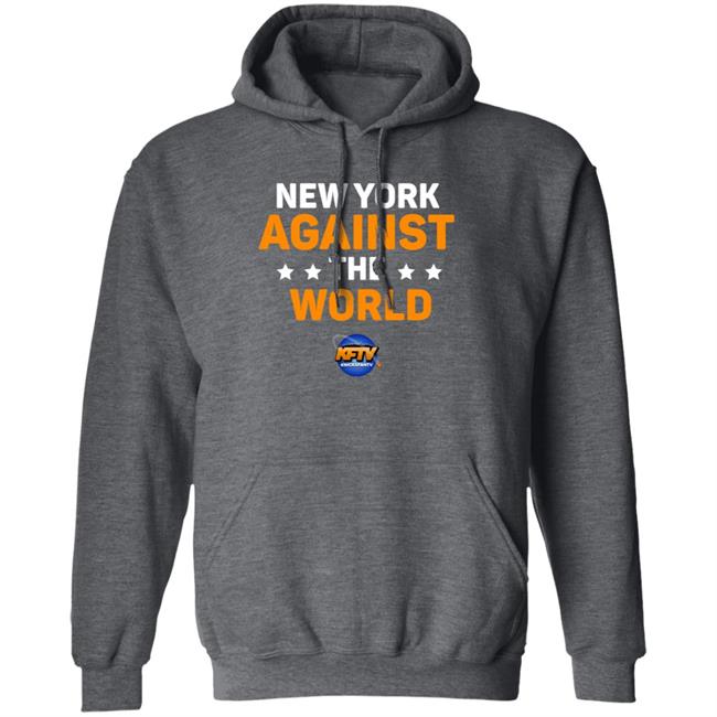 New York Against The World Shirt Knicks Fan Tv New York Against The World Shirt Knicks Fan Tv