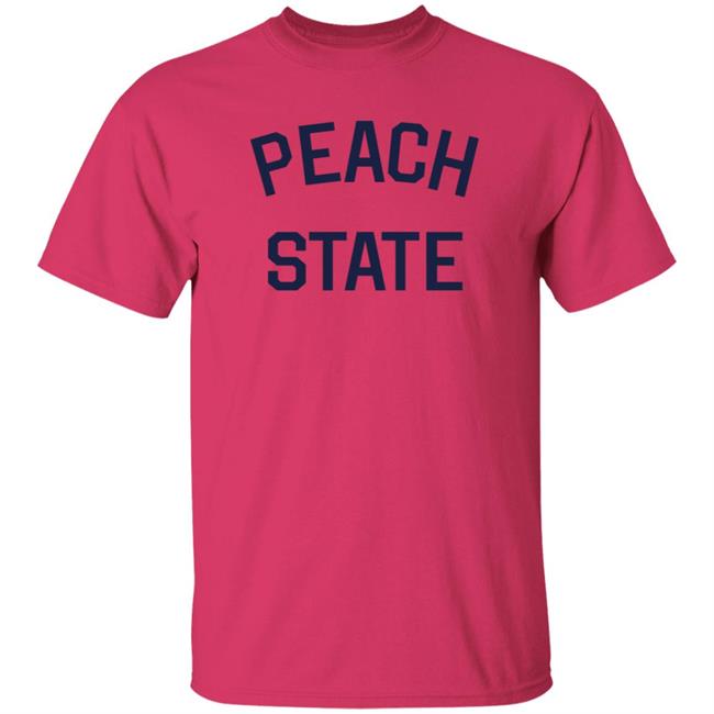 Peach State Shirt Ultras Merch Georgia Peach State Shirt Peach State Shirt Ultras Merch Georgia Peach State Shirt
