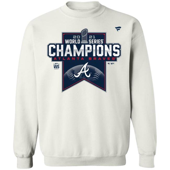 Atlanta Braves World Series Champs 2021 Shirt Atlanta Braves World Series Champs 2021 Shirt